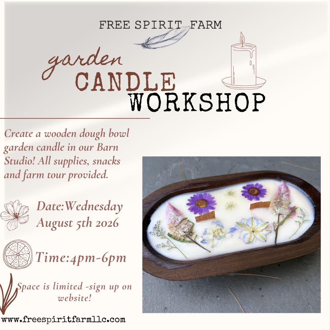 garden candle workshop event at free spirit farm